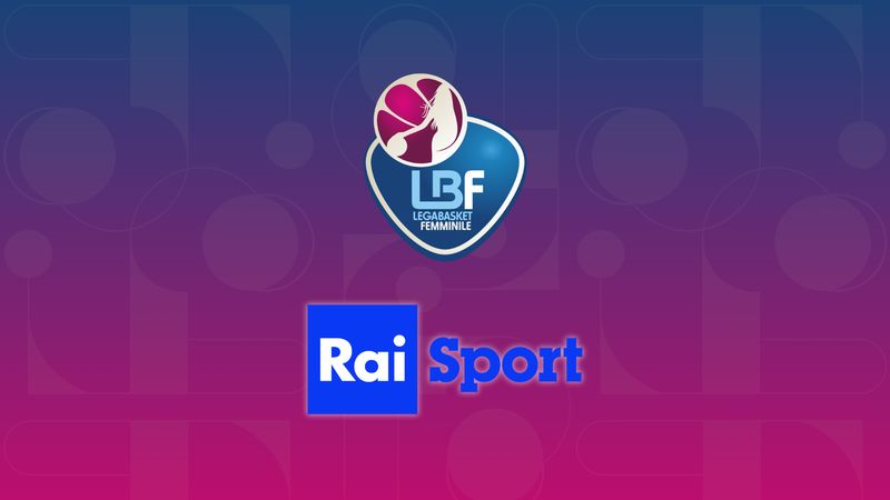 La LBF su RaiSport anche per la stagione 2026/2027 con Serie A1 Credem Banca, Coppa Italia A1 e Supercoppa